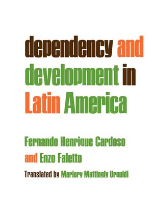 cover image of Dependency and Development in Latin America